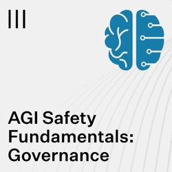 AI Safety Fundamentals: Governance