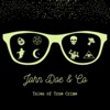 John Doe & Co: Tales of True Crime artwork
