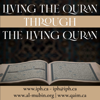 Living The Quran Through The Living Quran - QAIM Institute