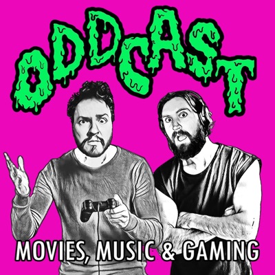 Oddcast: Movies, Music & Gaming:A New Winter Podcast Network