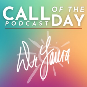 Dr. Laura Call of the Day