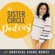 The Sister Circle Podcast