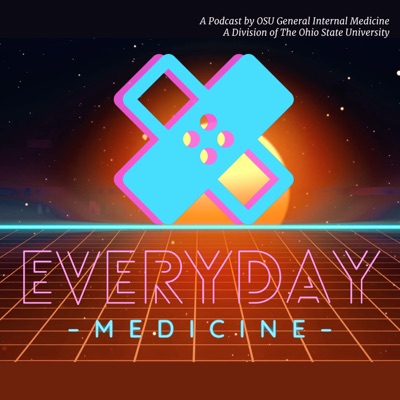 Everyday Medicine Everyday Medicine