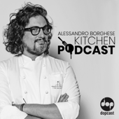 Alessandro Borghese Kitchen Podcast - Dopcast