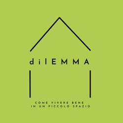 dilEMMA - come vivere bene in un piccolo spazio|minimalismo