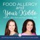A New Option for Food Allergy Families: Xolair Prevents Severe Allergic Reactions to Foods