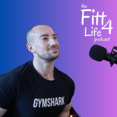 The Fitt 4 Life Podcast