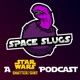 Space Slugs: A Star Wars Shatterpoint Podcast 