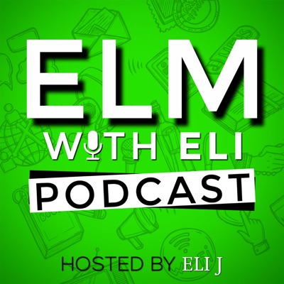 Elm With Eli