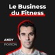 Le Business du Fitness | Andy Poiron 