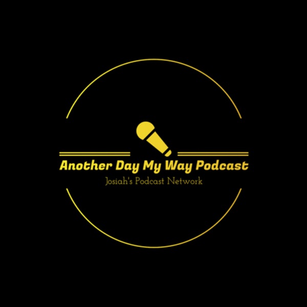 Another Day My Way Podcast