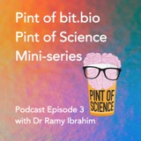 Pint of bit.bio: A Pint of Science mini-series. Episode 3: STEM cell cancer treatments with Dr Ramy Ibrahim