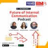 The Future of Internal Communication