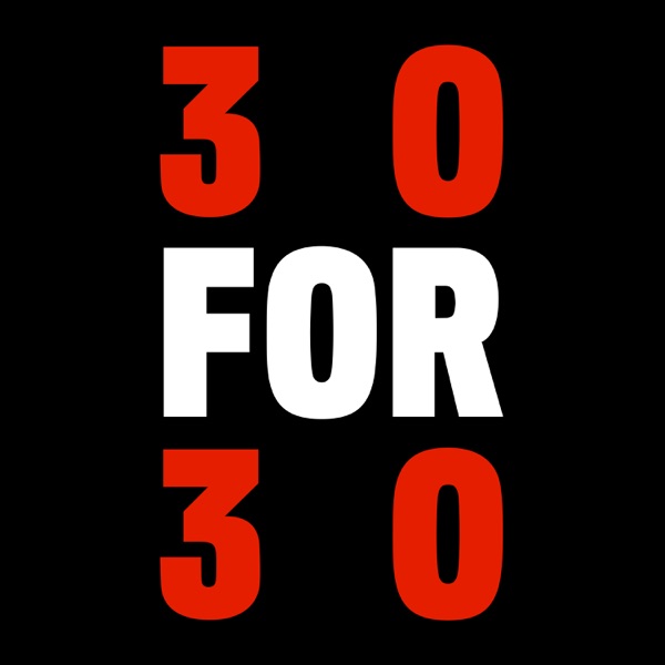 30 For 30 Podcasts banner backdrop