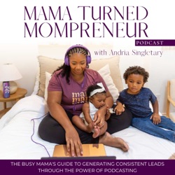 Mama Turned Mompreneur - Work from home moms | Moms in business | Coach for moms