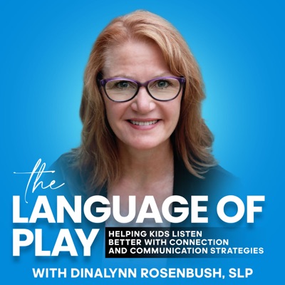 The Language of Play - Kids that Listen, Speech Therapy, Language Development, Early Intervention The Language of Play - Kids that Listen, Speech Therapy, Language Development, Early Intervention