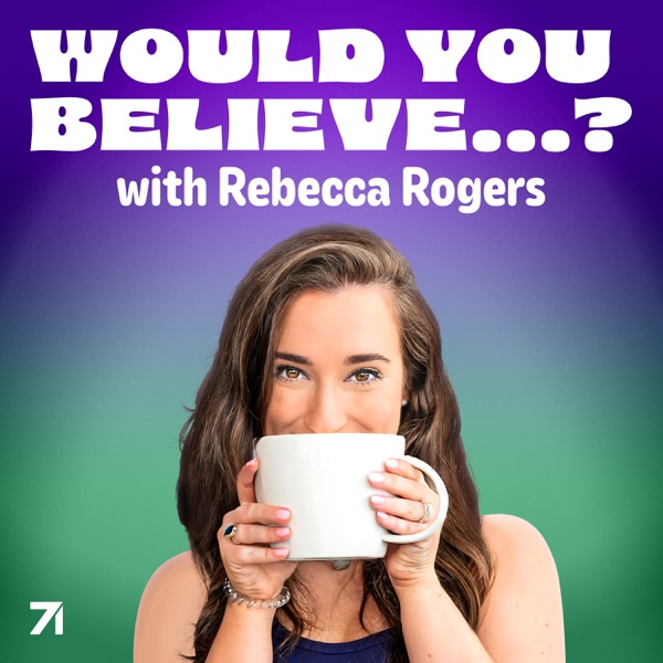 Would You Believe…? with Rebecca Rogers Image