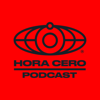 Hora Cero - Hora Cero Podcast