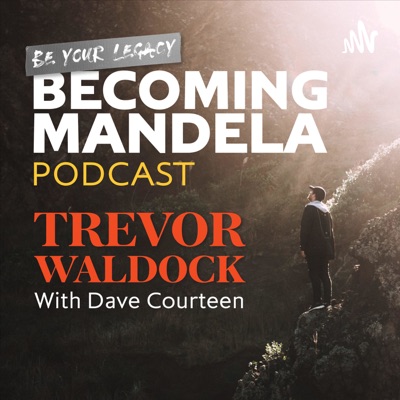 Becoming Mandela:Trevor Waldock