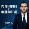 Psychology of Cybercrime Podcast - Mark T. Hofmann