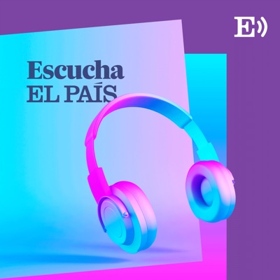 Escucha EL PAÍS Escucha EL PAÍS