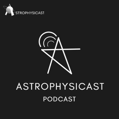 ASTROPHYSICAST