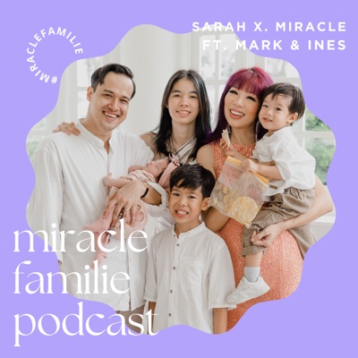 Miracle Familie Podcast