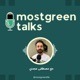 mostgreen talks