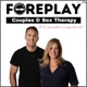 Foreplay Radio – Couples and Sex Therapy