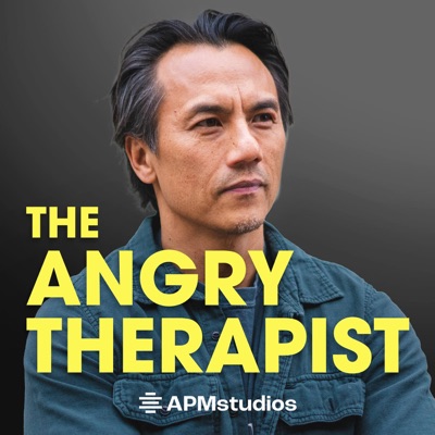 The Angry Therapist Podcast:American Public Media