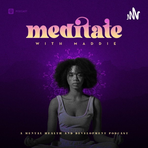 Meditate With Maddie