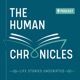 The Human Chronicles