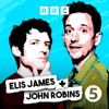Elis James and John Robins - BBC Radio 5 Live