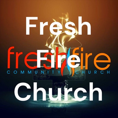 Fresh Fire Church