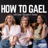 How To Gael - How To Gael
