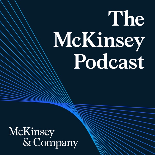 The McKinsey Podcast image