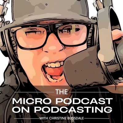 The 5 Minute Micro Podcast on Podcasting