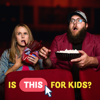 Is THIS For Kids? - Jonathan 'Bearded' Blevins and Katie 'MrsRuvi' Ruvalcaba