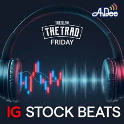 #11 GUEST：佐々木亮介【THE TRAD FRIDAY IG STOCK BEATS】
