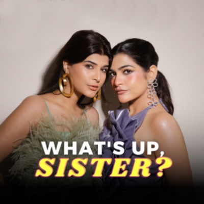 What's Up Sister?:What's up Sister