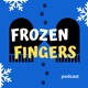Frozen Fingers