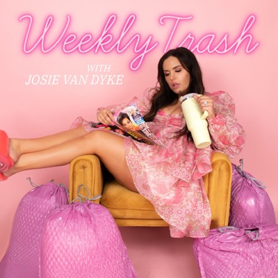 Weekly Trash:Josie Van Dyke