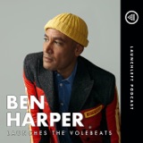 BEN HARPER Launches The Volebeats