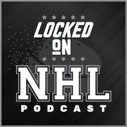 Locked On Power Rankings: Setting the table for the NHL Playoffs | Series Picks | Storylines to Follow