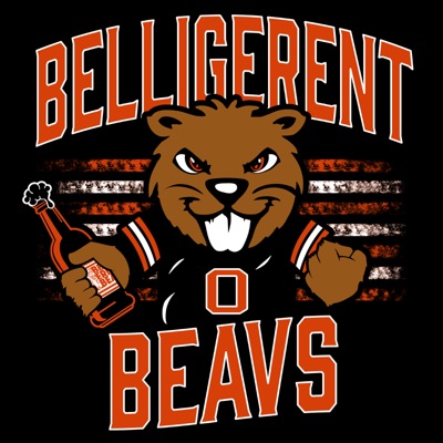 The Belligerent Beavs Podcast