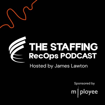 The Staffing RecOps Podcast