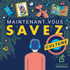 Maintenant Vous Savez - Culture - Bababam