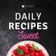 Daily Recipes - Sweet