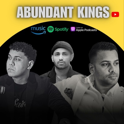 Abundant Kings podcast
