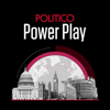 Power Play - POLITICO